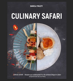 Culinary Safari von Trilety,  Daniela