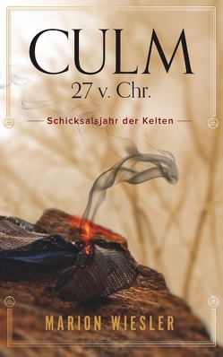 Culm 27 v. Chr. von Wiesler,  Marion