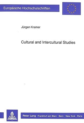 Cultural and Intercultural Studies von Kramer,  Jürgen