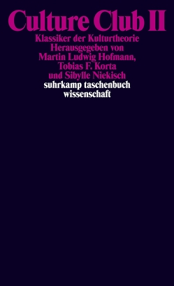 Culture Club II von Hofmann,  Martin Ludwig, Korta,  Tobias F., Niekisch,  Sibylle