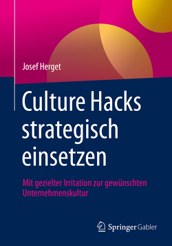 Culture Hacks strategisch einsetzen von Herget,  Josef