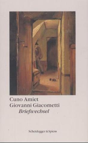 Cuno Amiet – Giovanni Giacometti von Amiet,  Cuno, Giacometti,  Giovanni, Radlach,  Viola