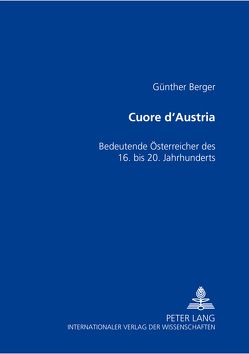 Cuore d’Austria von Berger,  Günther