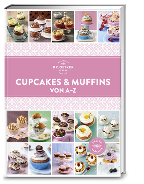 Cupcakes & Muffins von A – Z von Dr. Oetker Verlag