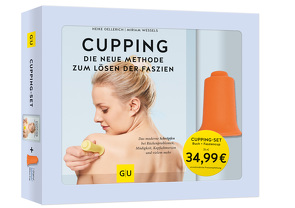 Cupping-Set von Oellerich,  Heike, Wessels,  Miriam