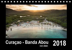 Curaçao – Banda Abou von oben (Tischkalender 2018 DIN A5 quer) von - Yvonne & Tilo Kühnast,  naturepics