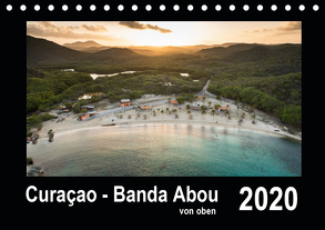 Curaçao – Banda Abou von oben (Tischkalender 2020 DIN A5 quer) von - Yvonne & Tilo Kühnast,  naturepics