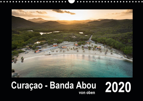 Curaçao – Banda Abou von oben (Wandkalender 2020 DIN A3 quer) von - Yvonne & Tilo Kühnast,  naturepics