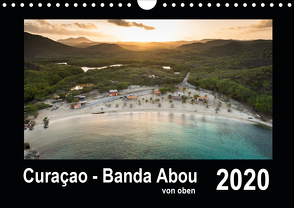 Curaçao – Banda Abou von oben (Wandkalender 2020 DIN A4 quer) von - Yvonne & Tilo Kühnast,  naturepics