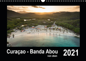 Curaçao – Banda Abou von oben (Wandkalender 2021 DIN A3 quer) von - Yvonne & Tilo Kühnast,  naturepics