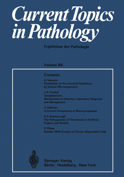 Current Topics in Pathology / Ergebnisse der Pathologie von Altmann,  H.-W., Benirschke,  K., Bohle,  A., Brinkhous,  K. M., Cohrs,  P., Cottier,  H., Eder,  M., Gedigk,  P., Giese,  W., Hedinger,  Chr., Iijima,  S., Kirsten,  W. H., Klatzo,  I., Lennert,  K., Meessen,  H., Sandritter,  W., Seifert,  G., Stoerk,  H. C., Zollinger,  H. U.