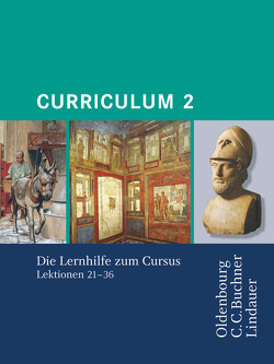 Curriculum – Lernhilfen zum Cursus von Brenner,  Stephan, Maier,  Friedrich, Thiel,  Werner, Wilhelm,  Andrea