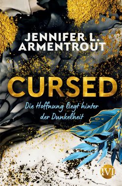 Cursed – Die Hoffnung liegt hinter der Dunkelheit von Armentrout,  Jennifer L., Link,  Michaela