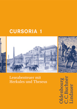 Cursoria – Begleitlektüre zu Cursus – Ausgaben A, B und N – Band 1 von Brenner,  Stephan, Maier,  Friedrich, Severa,  Ulrike