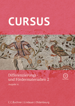Cursus A – neu / Cursus A Differenzierungsmaterial 2 von Auer,  Franz, Auer,  Petra, Hotz,  Michael, Maier,  Friedrich