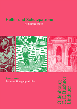 Cursus – Ausgabe A / Transcursus 3: Helfer und Schutzpatrone von Brenner,  Stephan, Maier,  Friedrich, Matheus,  Wolfgang