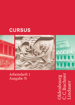 Cursus – Ausgabe N, Latein als 2. Fremdsprache von Boberg,  Britta, Brenner,  Stephan, Maier,  Friedrich, Matheus,  Wolfgang, Wilhelm,  Andrea