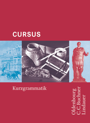 Cursus – Ausgaben A, B und N von Boberg,  Britta, Brenner,  Stephan, Maier,  Friedrich