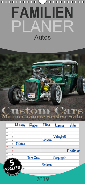 Custom Cars – Männerträume werden wahr – Familienplaner hoch (Wandkalender 2019 , 21 cm x 45 cm, hoch) von Swierczyna,  Eleonore