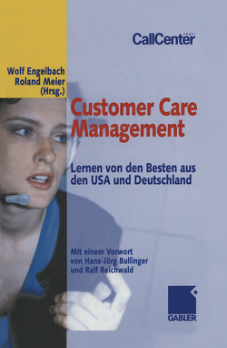 Customer Care Management von Engelbach,  Wolf-Dieter, Meier,  Roland