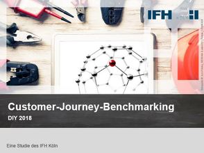 Customer-Journey-Benchmarking – DIY 2018 von Becker,  Gero, Küppers,  Jalina, Stüber,  Dr. Eva