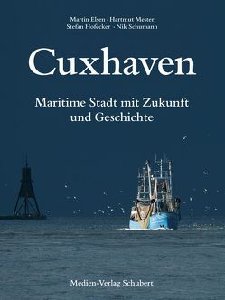 Cuxhaven von Elsen,  Martin, Hofecker,  Stefan, Mester,  Hartmut, Schumann,  Nik