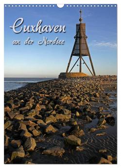 Cuxhaven (Wandkalender 2024 DIN A3 hoch), CALVENDO Monatskalender von Berg,  Martina