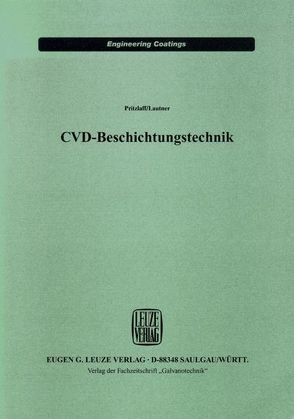 CVD-Beschichtungstechnik von Lautner,  Volker, Pritzlaff,  Dietmar