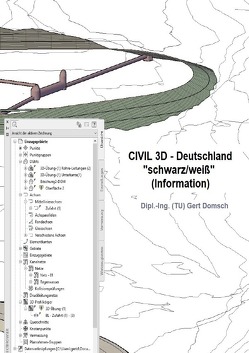 Cvil 3D Deutschland / Civil 3D-Deutschland, „schwarz/weiß“ (Information) von Domsch,  Gert