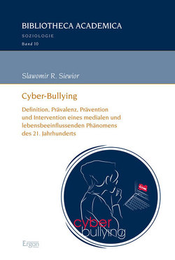 Cyber-Bullying von Siewior,  Slawomir R.
