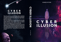 Cyber Illusion von Halcón,  Su