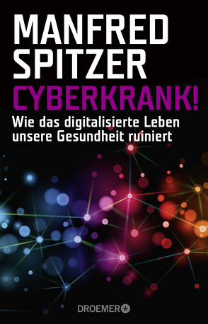 Cyberkrank! von Spitzer,  Manfred