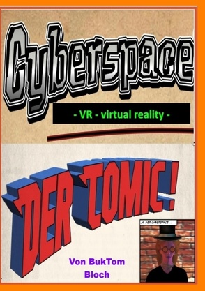 Cyberspace VR virtual reality von Tomm-Bub,  Burkhard