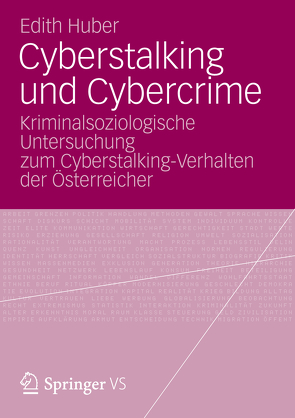 Cyberstalking und Cybercrime von Huber,  Edith