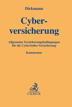 Cyberversicherung von Dickmann,  Roman A., Drave,  Christian, Kammerer-Galahn,  Gunbritt, Schilbach,  Dan, Spielmann,  Stefan