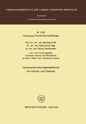 Cyclocarbonylierungsreaktionen mit Alkinen und Olefinen von Fell,  Bernhard