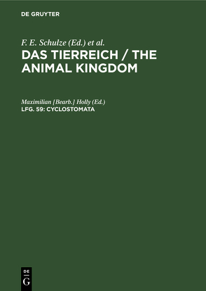 Das Tierreich / The Animal Kingdom / Cyclostomata von Holly,  Maximilian [Bearb.]