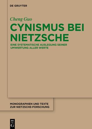 Cynismus bei Nietzsche von Guo,  Cheng