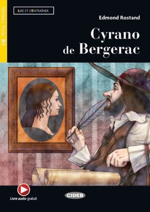 Cyrano de Bergerac von Rostand,  Edmond