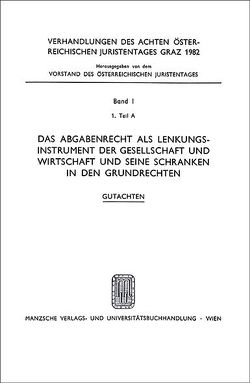 D. Abgabenrecht als Lenkungs- instrument d.Gesellschaft u. Wirtschaft … von Ruppe,  Hans G