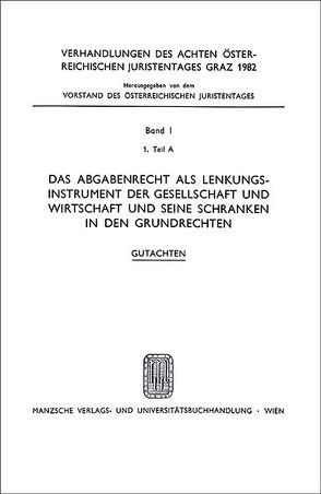 D. Abgabenrecht als Lenkungs- instrument d.Gesellschaft u. Wirtschaft … von Ruppe,  Hans G