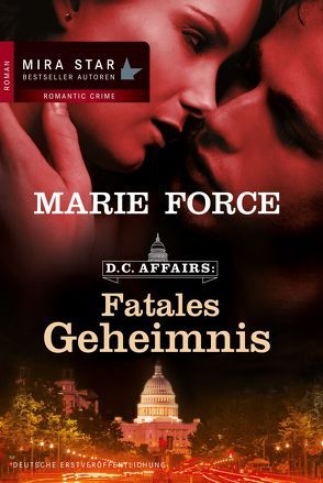 D.C. Affairs: Fatales Geheimnis von Force,  Marie, Trautmann,  Christian