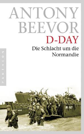 D-Day von Beevor,  Antony, Ettinger,  Helmut