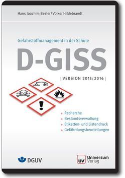 D-GISS – Gefahrstoffmanagement in der Schule von Hildebrandt,  Volker, Kämpf et al.,  Nadja