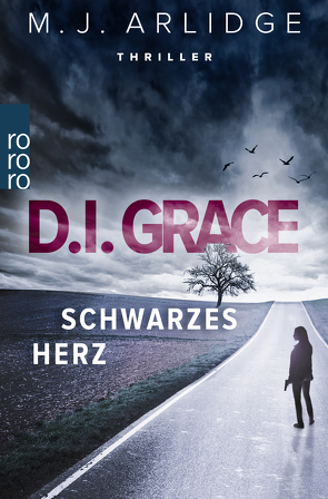 D.I. Grace: Schwarzes Herz von Arlidge,  Matthew J., Witthuhn,  Karen