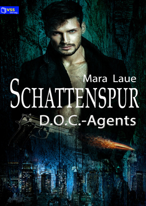 D.O.C.-Agents 1: Schattenspur von Laue,  Mara