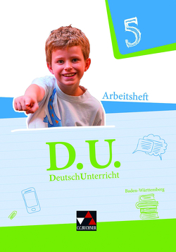 D.U. – DeutschUnterricht – Baden-Württemberg / D.U. Baden-Württemberg AH 5 von Dörfel,  Aurelia, Högemann,  Claudia, Kohlberger,  Marion
