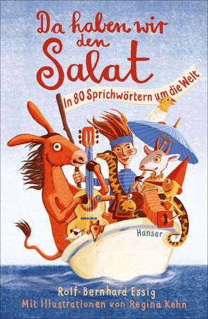 Da haben wir den Salat! von Essig,  Rolf-Bernhard, Kehn,  Regina