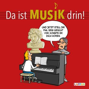 Da ist Musik drin – Cartoons zum Thema Klassische Musik von Diverse, Holtschulte,  Michael, Perscheid,  Martin