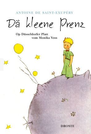 Dä kleene Prenz von Saint-Exupéry,  Antoine de